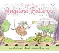 Katharine Holabird Presenting Angelina Ballerina (Tascabile) Angelina Ballerina
