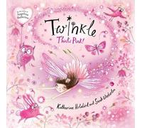 Katharine Holabird Twinkle Thinks Pink (Copertina rigida) Twinkle