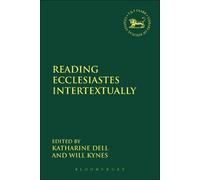 Katharine J. Dell Reading Ecclesiastes Intertextually (Tascabile)