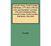 Katharine Kerr Caswell County, North Carolina Will Books, 1777-1814 (Tascabile)