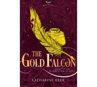 Katharine Kerr The Gold Falcon (Tascabile) Silver Wyrm