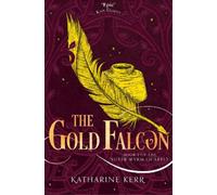 Katharine Kerr The Gold Falcon (Tascabile) Silver Wyrm