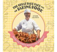 Katharine MacPherson The Great Bake Take and Go Baking Book (Tascabile)