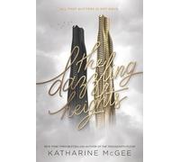 Katharine McGee The Dazzling Heights (Copertina rigida) Thousandth Floor