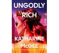 Katharine McGee Ungodly Rich (Tascabile)