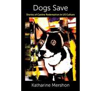 Katharine Mershon Dogs Save (Tascabile)