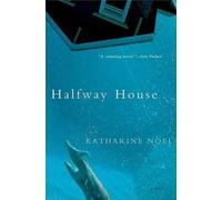 Katharine Noel Halfway House (Tascabile)