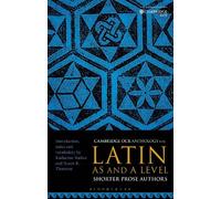 OCR Anthology for Latin AS and A Level Shorter Prose Authors