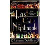 Katharine Schellman Last Call at the Nightingale (Tascabile)