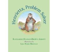 Katharine Stanl Henrietta, Problem Solver (Book 4 in the Henrietta, (Tascabile)