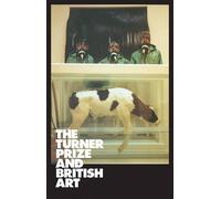 Katharine Stout Lizzie Carey-Thomas The Turner Prize and British Art (Tascabile)