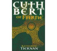 Katharine Tiernan Cuthbert of Farne (Copertina rigida) Cuthbert Novels