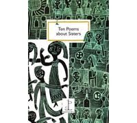 Katharine Towers Ten Poems about Sisters (Tascabile)