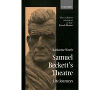 Katharine Worth Samuel Beckett's Theatre (Tascabile)