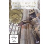 Kathedralen - Der Himmel auf Erden - Weltwunder 4