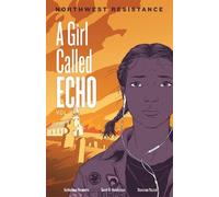 Katherena Vermette Northwest Resistance (Tascabile) Girl Called Echo