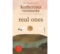 Katherena Vermette real ones (Tascabile)