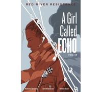 Katherena Vermette Red River Resistance (Tascabile) Girl Called Echo