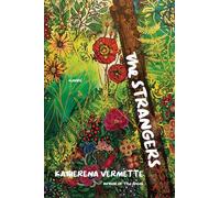 Katherena Vermette The Strangers (Tascabile) Native Edge