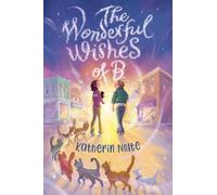 Katherin Nolte The Wonderful Wishes of B (Copertina rigida)