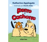 Katherine A Applegate Perro Y Cachorro (Tascabile)