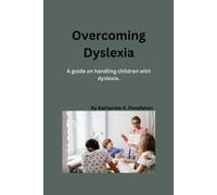 Katherine A Pendleton Overcoming Dyslexia (Tascabile)