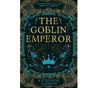 Katherine Addison The Goblin Emperor (Tascabile) Chronicles of Osreth