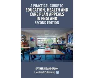 Katherine Ander A Practical Guide to Education, Health and Care Plan (Tascabile)