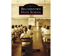 Katherine Anderson Belchertown State School (Tascabile) Images of America