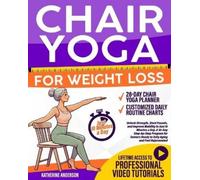 Katherine Anderson Chair Yoga for Weight Loss (Tascabile)