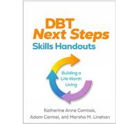 Katherine Anne Comtois Adam Carmel Marsha M. DBT Next Steps Skills (Tascabile)