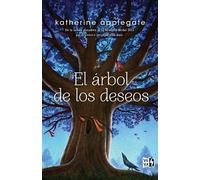 Katherine Applegate El árbol de los deseos (Tascabile)