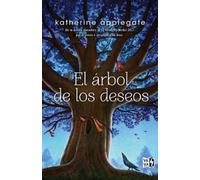 Katherine Applegate El árbol de los deseos (Tascabile)