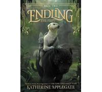 Katherine Applegate Endling: The First (Copertina rigida) Endling