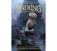 Katherine Applegate Endling: The Last (Tascabile) Endling