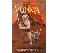 Katherine Applegate La Única (Tascabile) La Superviviente