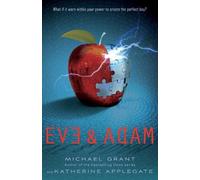 Katherine Applegate Michael Grant Eve & Adam (Tascabile)