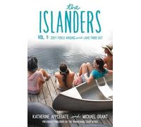 Katherine Applegate Michael Grant The Islanders: Volume 1 (Tascabile) Islanders