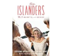 Katherine Applegate Michael Grant The Islanders: Volume 2 (Tascabile) Islanders