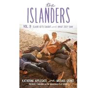 Katherine Applegate Michael Grant The Islanders: Volume 3 (Tascabile) Islanders