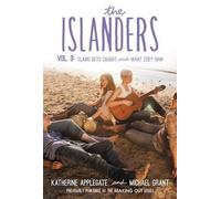Katherine Applegate Michael Grant The Islanders: Volume 3 (Tascabile) Islanders