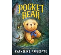 Katherine Applegate Pocket Bear (Copertina rigida)
