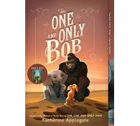 Katherine Applegate The One and Only Bob (Tascabile) One and Only