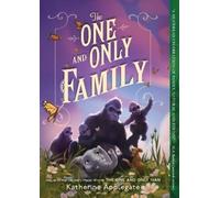 Katherine Applegate The One and Only Family (Tascabile) One and Only