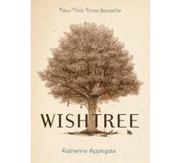 Katherine Applegate Wishtree (Special Edition) (Tascabile)