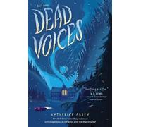 Katherine Arden Dead Voices (Copertina rigida) Small Spaces Quartet