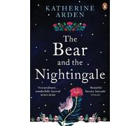 Katherine Arden The Bear and The Nightingale (Tascabile) Winternight Trilogy