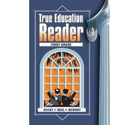 Katherine B Hale True Education Reader (Tascabile) True Education Reader
