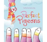 Katherine Battersby Perfect Pigeons (Copertina rigida)