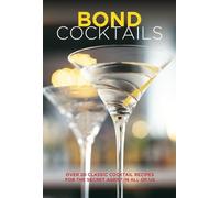 Katherine Bebo Bond Cocktails (Copertina rigida)